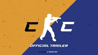 ClassicCounter Trailer [upl. by Uhile]