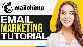 Mailchimp Tutorial 2024 How To Use Mailchimp For Email Marketing Full InDepth Tutorial [upl. by Inna]