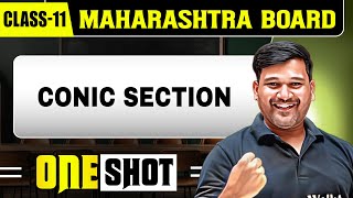 CONIC SECTION IN 1 SHOT  Maths  Class11th  Maharashtra Board [upl. by Hannahc843]