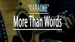 More than words  acoustic karaoke [upl. by Lolly51]