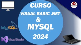 CLASE 4 CURSO DE VISUAL BASIC NET  MYSQL 2024 [upl. by Prosper816]