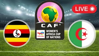 🔴 LIVE Uganda Women vs Algeria Women  Africa Cup of Nations 2023 [upl. by Itnuahsa]