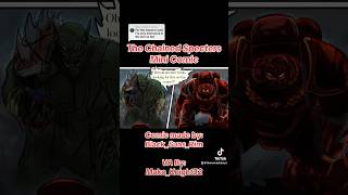 The Chained Spectres Space Marine Mini Comic Warhammer 40K Homebrew warhammer40kspacemarine [upl. by Ecniuq]