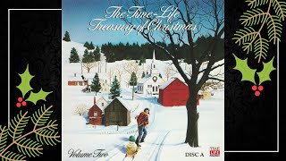 The TimeLife Treasury of Christmas Vol 2 Disc A [upl. by Mikaela]