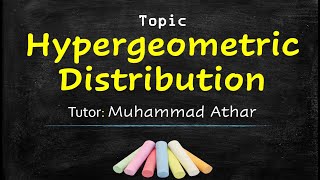 Hypergeometric Probability Distribution  Complete Topic  In UrduHindi [upl. by Gertrude]