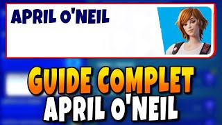 Guide Complet Quêtes April ONeil Fortnite Chapitre 5 Quêtes Tortue Ninja [upl. by Annayi]