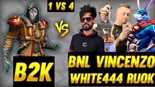 B2K VS RUOK WHITE444 VINCENZO BNL 🔥 1 VS 4 🔥 [upl. by Knowlton]