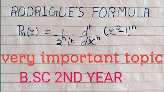 Rodrigues Formula  legendre polynomial  Proof of Rodrigues Formuladifferential equation BSC 2nd [upl. by Frendel]