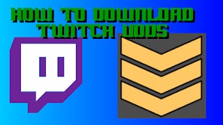 How To Download Vods Using Twitch Leecher [upl. by Dinesh]