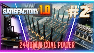 Beginner Friendly Coal Power Basic Steel and Depots  Ultimate Lets Play  E2  Satisfactory 10 [upl. by Cenac]