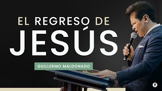 El Regreso de Jesús  Guillermo Maldonado  Prédica Completa [upl. by Aisac]