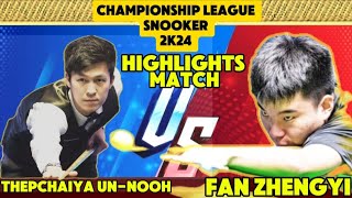 Thepchaiya UnNooh Vs Fan Zhengyi  Championship League Snooker 2024  Highlights Full Match [upl. by Joselyn796]