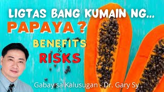 Papaya Benefits amp Risks  Dr Gary Sy [upl. by Lussier639]