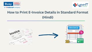 How to Print EInvoice Details in Standard Format Hindi [upl. by Olocin]