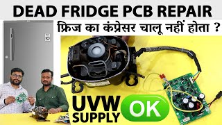 Fridge Pcb Repair Full Tutorial  Dead Fridge Pcb Repair  Fridge Pcb Repairing Course [upl. by Analat260]