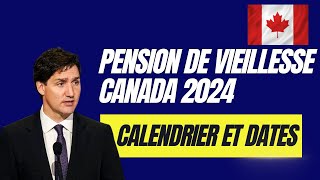 Pension de vieillesse Canada 2024  calendrier et dates de versements ordres directs Trudeau August [upl. by Aiekram]