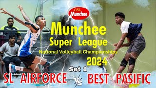 SL Airforce vs Best Pasific  Munchee National Super league 2024 Set 1 [upl. by Belayneh]