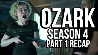 OZARK Season 4 Part 1 Recap  Must Watch Before Part 2  Netflix Series Explained [upl. by Bary706]