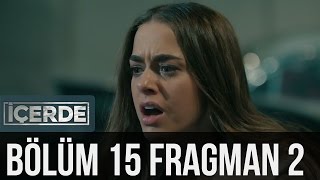 İçerde 15 Bölüm 2 Fragman [upl. by Aliahs]