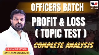 OSSC CGL 2025 🎯  OFFICERS BATCH  Profit amp Loss Topic Test Detailed Analysis  OSSC CGL 2024  JEO [upl. by Natiha]