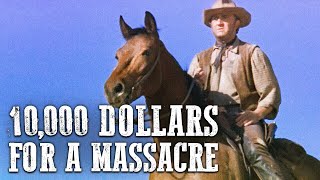 10000 Dollars for a Massacre  Western Movie  English  Free Cowboy Film [upl. by Caty]