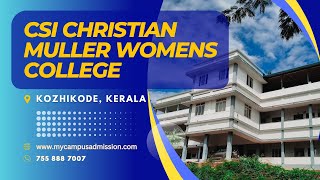 CSI Christian Muller Womens College  Vatakara  mycampusadmissioncom [upl. by Pasadis]