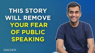 How To Overcome Fear of Public Speaking  Public Speaking Tips  Divas Gupta [upl. by Eciuqram]