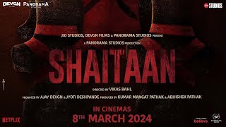 Shaitan Ajay Devgn  First Look Shaitan Movie Release Date Ajay Devgn Shaitan Trailer Update [upl. by Harol546]