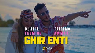 Djalil Palermo X Yasmine Ammari  GHIR ENTI EP6 Official Music Video prod by Ahmed Kareb [upl. by Zaraf]