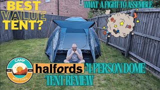 Halfords 4 Person Dome Tent Assembly amp Review  Best value tent around [upl. by Cod]