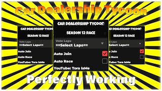 NEW SEASON 12 Car Dealership Tycoon Script  AutoRace Trophies Farm  Working On Mobile And PC [upl. by Conan]