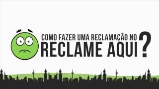 Como fazer uma reclamação no ReclameAQUI [upl. by Grosberg]