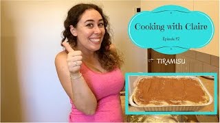 Cooking With Claire 2 TIRAMISU [upl. by Hildegarde]