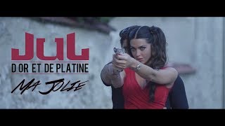 JuL  Ma Jolie  Clip officiel  2017 [upl. by Nylednarb]