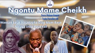 NGONTU CHEIKH IBRA  Waxtaanu S Moustapha Diop Moom Baye Ndiaga DIOP [upl. by Reh966]