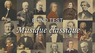 BLIND TEST Musique classique [upl. by Sauder]