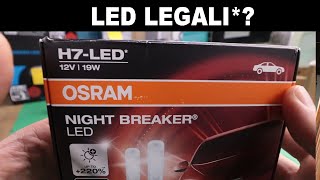 9 TEST LED LEGALI PER AUTO  OSRAM NIGHT BREAKER H7 [upl. by Nahsab]