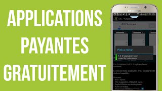 Télécharger gratuitement des applications payantes sur Android [upl. by Fabiolas]