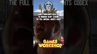 Games Workshops Reaction to mordian glory leaking the full Imperial Agents Codex memes [upl. by Atlanta]