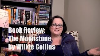 The Moonstone  Book Review [upl. by Pournaras472]