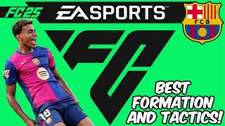 EA FC 25  🚀BEST🚀 🇪🇸BARCELONA🇪🇸 Formation Tactics and Instructions [upl. by Aihsemot805]