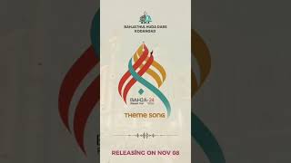 Bahja Rabeeh Fest24 Theme Song Release On 900PM 2024 Nov 8 Thursday themesong islamicstatus [upl. by Ennairrac]