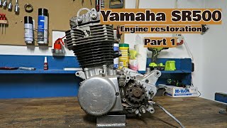 Yamaha sr500  Engine restoration part 1 [upl. by Bohlin]