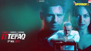 Ittefaq Trailer Akshaye Khanna Steals The Thunder In This Sidharth MalhotraSonakshi Sinha Thriller [upl. by Ahsikan655]