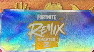 Fortnite Chapter 2 REMIX Song fortnite fortniteleaks [upl. by Efeek562]