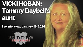 VICKI HOBAN TAMMY DAYBELL’S AUNT a live interview [upl. by Scotty]