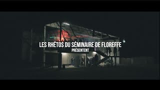 Soirée Rhéto  Séminaire de Floreffe AFTERMOVIE OFFICIEL [upl. by Enitsej]