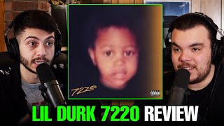 Lil Durk’s 7220 ALBUM REVIEW [upl. by Sitarski]