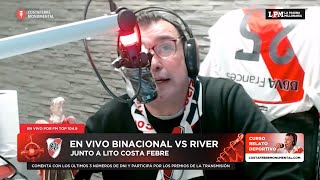 Binacional vs River Plate EN VIVO  Relato Atilio quotLitoquot Costa Febre [upl. by Frohman]