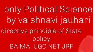 Directive principle of State policy BA Political science Indian Constitution [upl. by Etnuad]